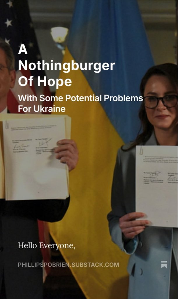 If you want a dose of reality this morning I just released this post on the minerals deal. It’s not historic, or even necessarily good for Ukraine. The reporting has been quake optimistic. Ukraine gets no security, weapons or support from it, but has given hostages to fortune