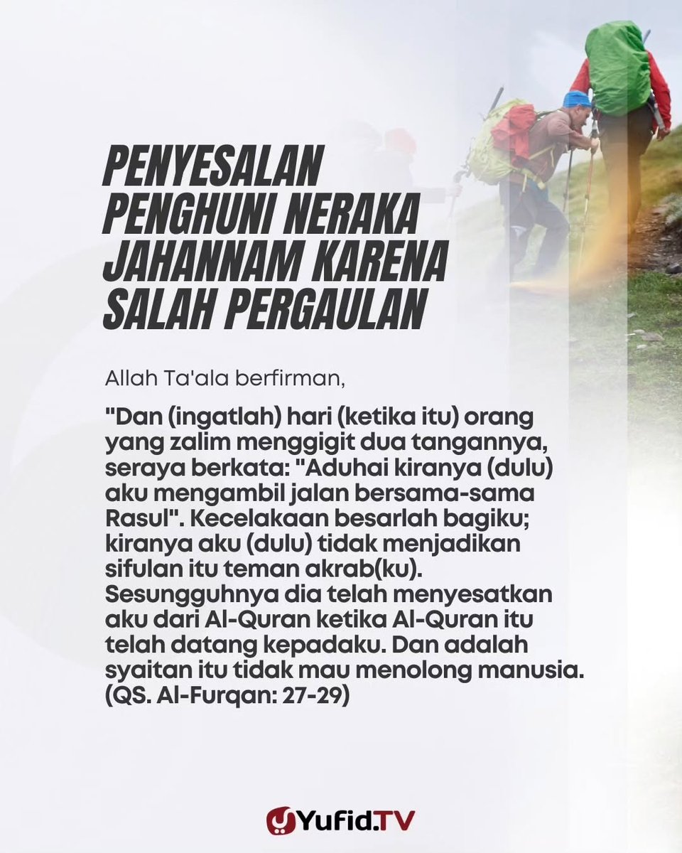 Penyesalan Penghuni Neraka Jahannam Karena Salah Pergaulan