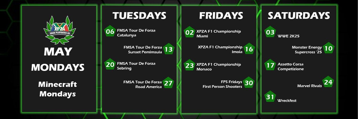 Proposed Schedule for May 2025:
2nd, 16th &amp; 23rd - F1 2024
3rd - WWE 2K25
5th, 12th, 19th, 26th - Monday Minecraft
6th, 13th &amp; 20th, 27th - Tour de Forza 
10th - Monster Energy Supercross '25
17th - ACC
24th - Marvel Rivals
30th - FPS Friday
31st - Wreckfest