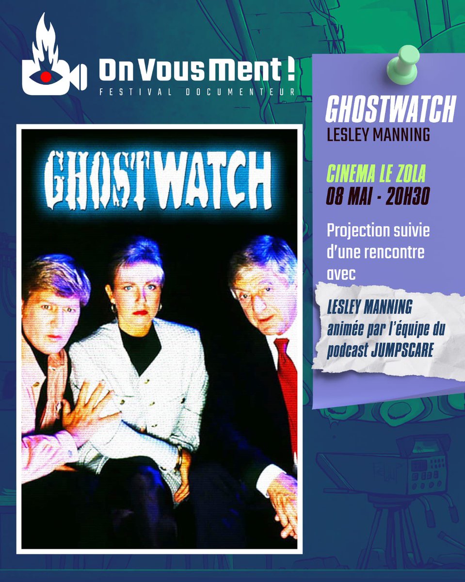 OnVousMentFest's tweet image. Le très culte Ghostwatch en présence de sa réalisatrice Lesley Manning et de l’équipe de @jumpscarecast c’est jeudi 8 mai au @LeZola_Cinema !
👉 Réservations : ticketingcine.fr/index.php?lang…