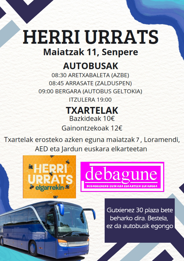 HERRI URRATSERA merke eta eroso joateko, busa! 
Txartelak AED, Loramendi eta Jardunen maiatzaren 7ra arte!
Animatu eta hauspotu Iparraldeko euskalgintza!
@Arizmendi 
<a href="/TaupaMugimendua/">Taupa euskaltzaleen mugimendua</a> 
<a href="/HerriUrrats/">Herri Urrats</a> 
<a href="/loramenditwit/">Loramendi Elkartea</a> 
<a href="/JardunEus/">Jardun Euskara</a>