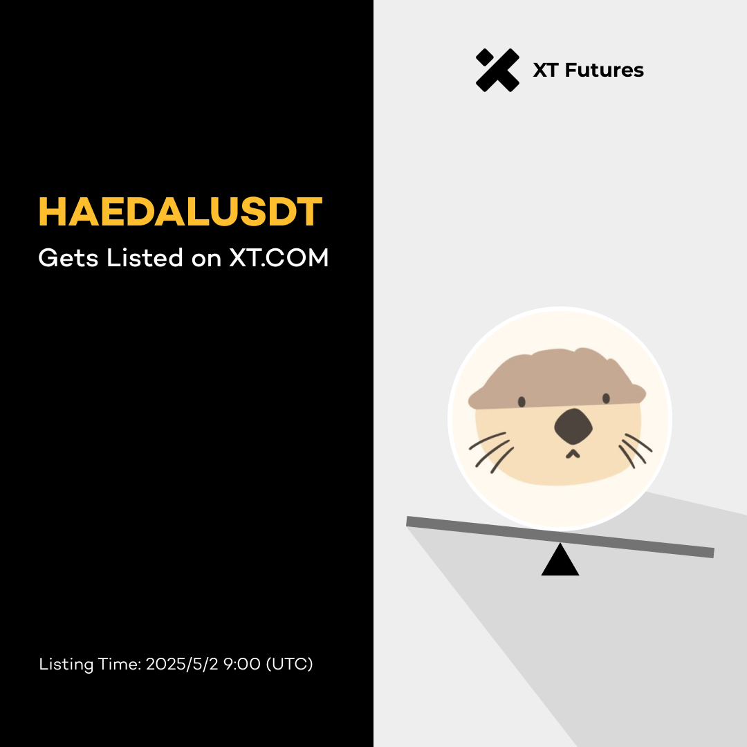 XT.com Futures (@xt_futures) on Twitter photo ๐ #XTFutures New Listing Alert ๐ <a href="/HaedalProtocol/">Haedal๐ฆฆ</a>
๐ฅ #XT has listed HAEDALUSDT (supporting up to 50X leverage) USDT-M perpetual futures at 09:00 on May 02, 2025 (UTC).
Trade Now โคต๏ธ
xt.com/en/futures/traโฆ ๐ #XTFutures New Listing Alert ๐ <a href="/HaedalProtocol/">Haedal๐ฆฆ</a>
๐ฅ #XT has listed HAEDALUSDT (supporting up to 50X leverage) USDT-M perpetual futures at 09:00 on May 02, 2025 (UTC).
Trade Now โคต๏ธ
xt.com/en/futures/traโฆ
