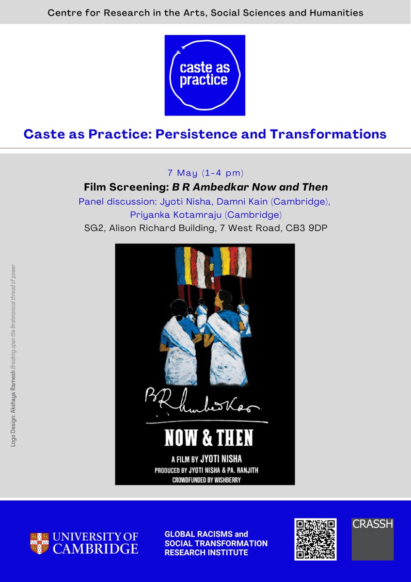 Ambedkar Reading Group at Cambridge (@readingambedkar) on Twitter photo Caste as Practice is hosting a screening of ‘B R Ambedkar Now and Then’ on May 7, 1pm GMT, followed by a discussion with <a href="/jyotinisha/">Jyotinisha</a>,
<a href="/DamniKain/">Damni Kain</a> & Priyanka K. More here: crassh.cam.ac.uk/events/46532/ (in-person only)
<a href="/CRASSHlive/">CRASSH, Cambridge</a> <a href="/CamSociology/">Cambridge Sociology</a> <a href="/JusmeetS/">Jusmeet S. Sihra</a> <a href="/desai_manali/">Manali Desai</a> @vishalwrites Caste as Practice is hosting a screening of ‘B R Ambedkar Now and Then’ on May 7, 1pm GMT, followed by a discussion with <a href="/jyotinisha/">Jyotinisha</a>,
<a href="/DamniKain/">Damni Kain</a> & Priyanka K. More here: crassh.cam.ac.uk/events/46532/ (in-person only)
<a href="/CRASSHlive/">CRASSH, Cambridge</a> <a href="/CamSociology/">Cambridge Sociology</a> <a href="/JusmeetS/">Jusmeet S. Sihra</a> <a href="/desai_manali/">Manali Desai</a> @vishalwrites