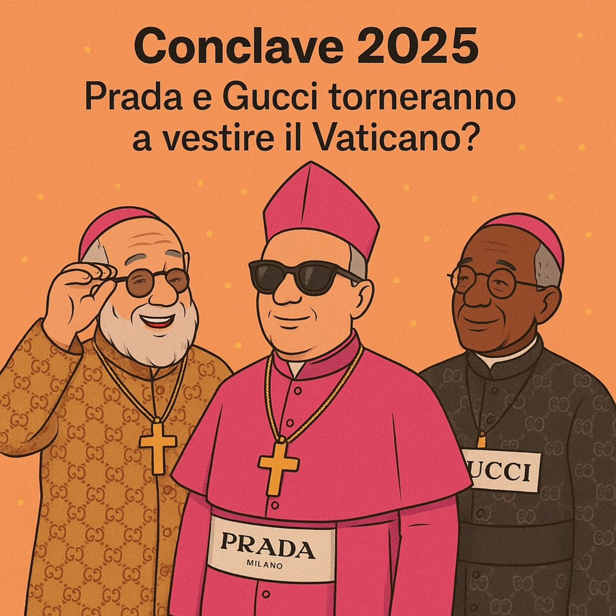 "Dopo anni di sobrietà sartoriale 📷, gli stilisti tornano a sperare in un pontificato più... couture 📷.
Conclave 2025: tra fede 📷 e fashion , chi detterà il prossimo dress code divino ? "

#Conclave2025 📷 #AltaModaCeleste 📷 #GucciInCuria 📷 #PradaInProcessione 📷