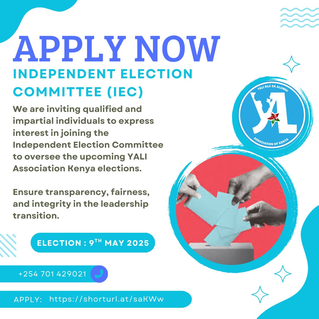 CALL FOR APPLICATIONS: Join the YALI Association KE Independent Election Committee. Help ensure a fair and transparent election process.

Apply by COB 2nd May: shorturl.at/saKWw
Not yet a member of the association ? Register here: shorturl.at/vhisU
#YALIElections2025
