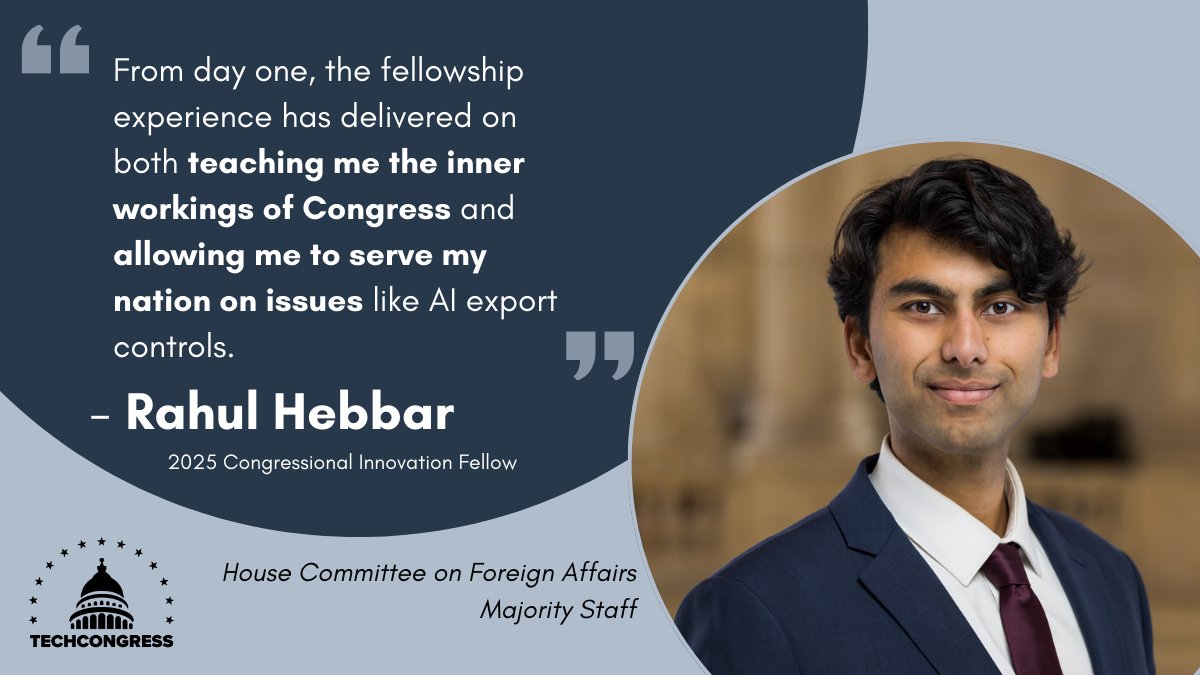 💡 Rahul is a #technology and #policy professional working to ensure that the deployment of emerging #tech is underscored by proactive policymaking. He serves his committee by advising on export control issues. 

Read more: techcongress.io/blog/2025-plac…