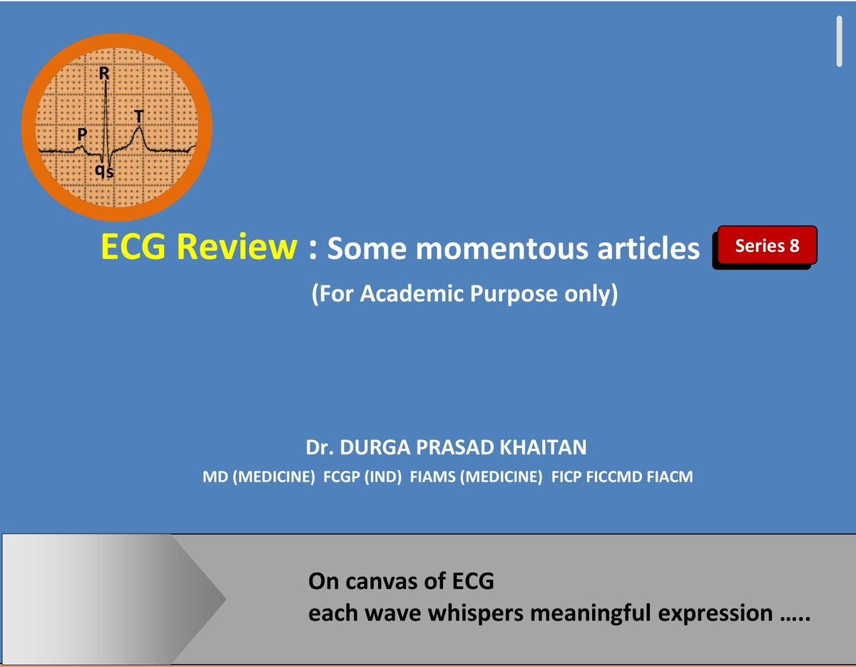 CMEINDIA1's tweet photo. Now available for download
ECG Review : Some momentous articles
Series 8
Previous all series also available 

https://t.co/oph2DCdVx3

ECG Review : Some momentous articles  by
Dr. DURGA PRASAD KHAITANMD (MEDICINE) FCGP (IND) FIAMS (MEDICINE) FICP FICCMD FIACM
@ECG_BUDDY_ARPI
@ecgandrhythmRoe
@ecg_lover
@EcgOxford
@smithECGBlog
@EcgsOnly
@EkgHacks
@TrackYourHeart
@escardio
@JAMACardio
Series 8