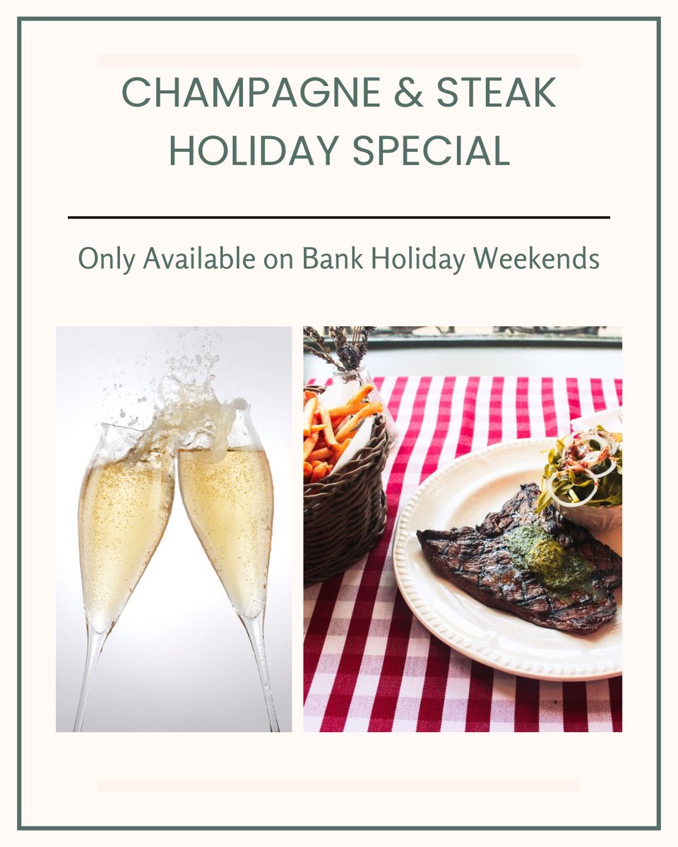 Champagne and Steak Bank Holiday Special menu.

Glass of Gallimard champagne - £10
250g Onglet Steak Frites with garlic butter &amp; petite salade - £25
Crème Brûlée - £5

Available for lunch &amp; dinner, Friday - Sunday, every bank holiday at Le Petit Citron.