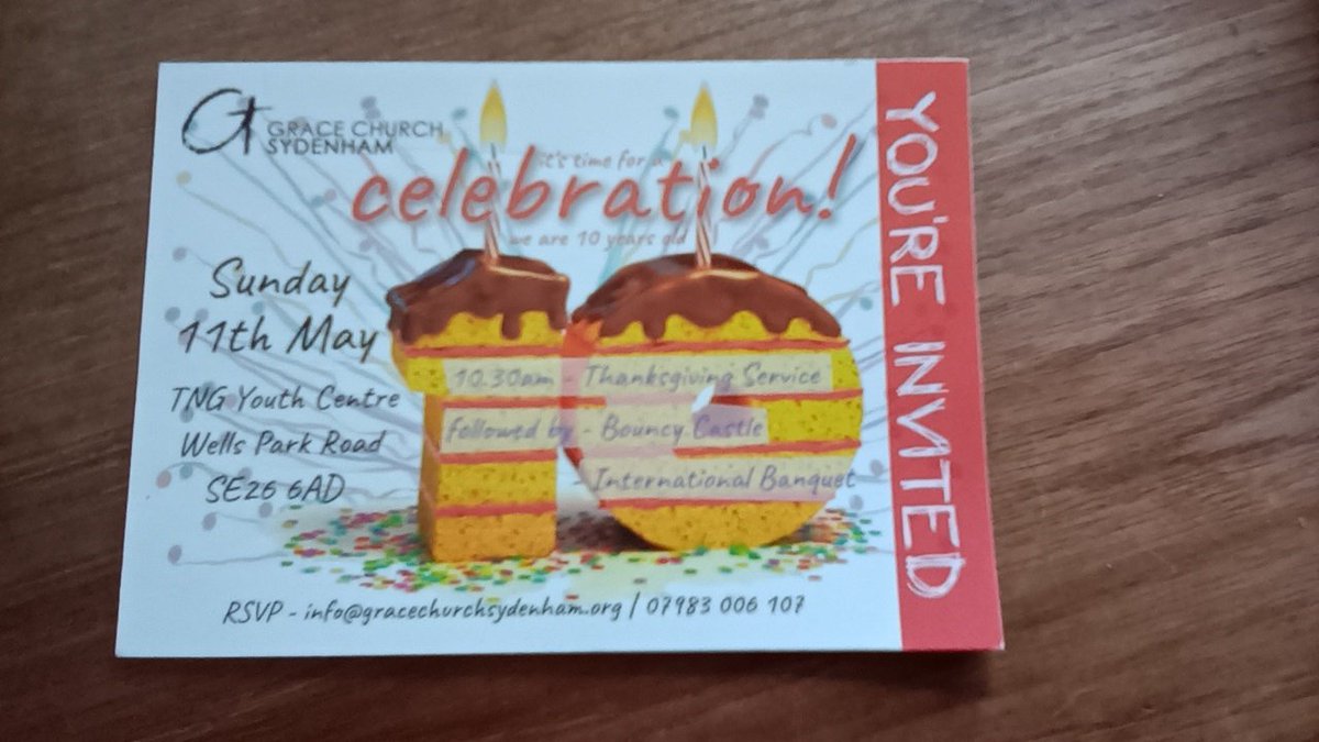 10 years as a church! Join us Sunday May 11th for a thanksgiving service. #Sydenham #ForestHill #SELondon
