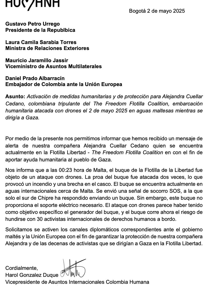La Flotilla Libertad que se dirigía a Gaza para entregar ayuda humanitaria fue atacada con drones en aguas maltesas

Nuestras compañeras <a href="/Aleja_ce_/">Doña Prudencia</a> y <a href="/DianaAlfonso91/">Diana Carolina Alfonso</a> hacen parte de esta delegación. Es urgente activar canales con la UE para garantizar su seguridad

<a href="/petrogustavo/">Gustavo Petro</a>