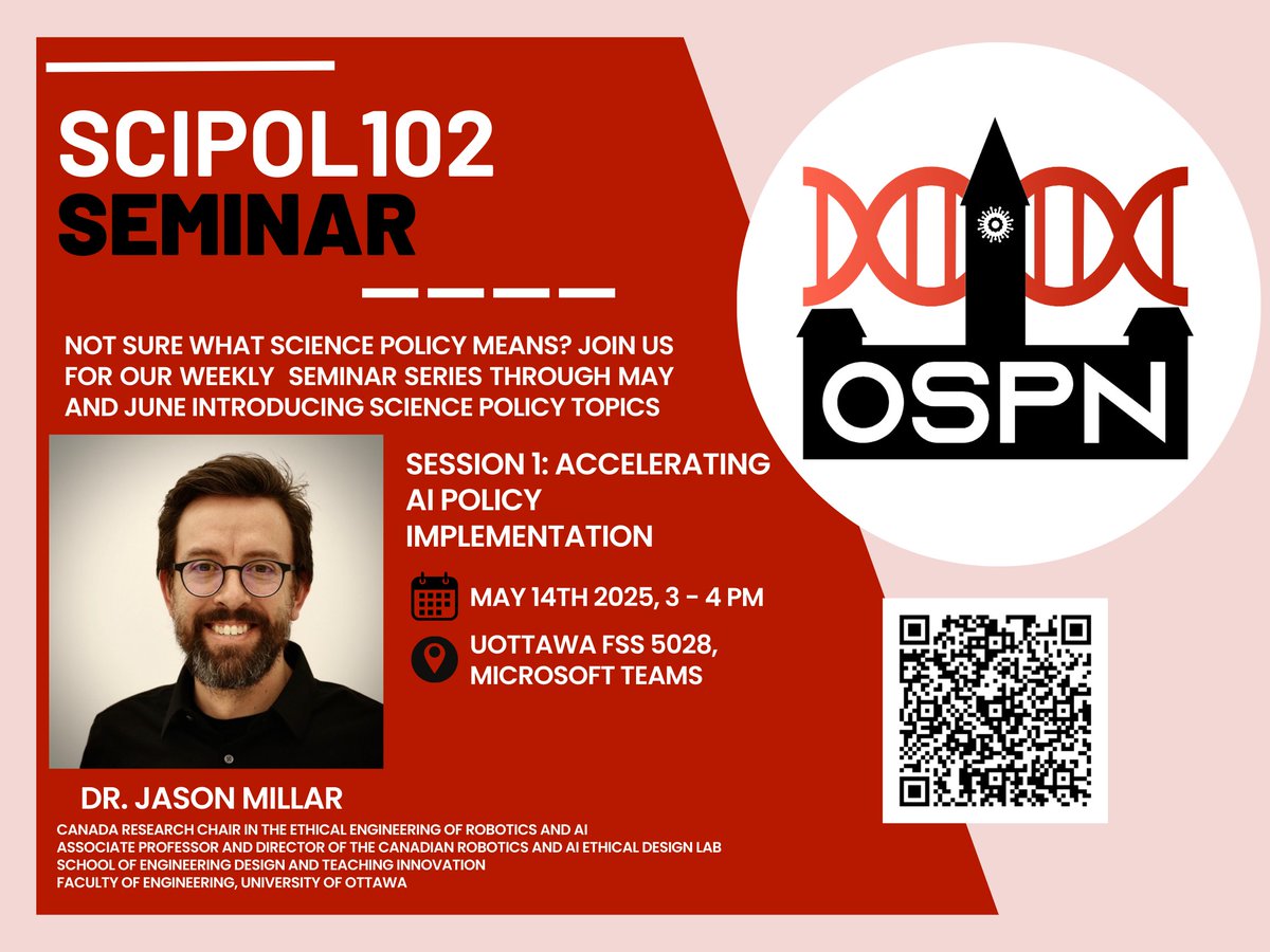 OttawaSciPolNet's tweet image. SciPol 102 is back for its second year!
📆Date: Wednesday, May 14th
Time: 3:00 PM – 4:00 PM
📍Location: Hybrid
In-person: University of Ottawa, Faculty of Social Sciences (FSS), Room 5028
Online: Microsoft Teams
🔗Registration: forms.gle/96ShoySBBUahZP…