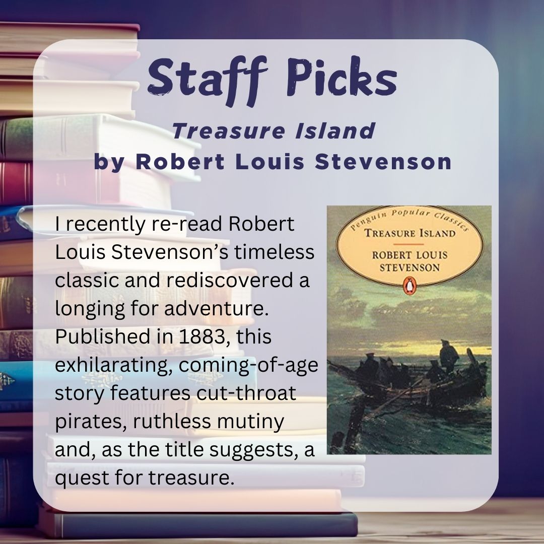 STAFF PICKS! Oisín recommends 'Treasure Island' by Robert Louis Stevenson.
#StaffPicks #RecommendedReads #ReadingForFun #AtYourLibrary