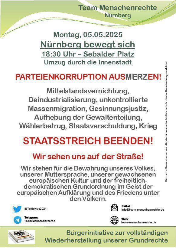 TeMeNue2021's tweet photo. 🇩🇪 #Nuernberg bewegt sich 🇩🇪
diesmal am #SebalderPlatz
Montag, 05.05.2025, 18:30 Uhr
für #Frieden, #Freiheit #Selbstbestimmung
echte #Demokratie und #Meinungsfreiheit! https://t.co/r3goaRHU1N