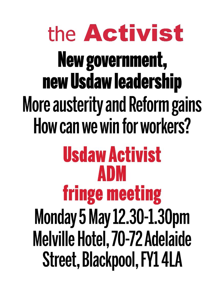 UsdawActivist's tweet image. Our fringe meeting on the Monday lunchtime of ADM
'New government, new Usdaw leadership - More austerity and Reform gains - How can we win for workers?'
Monday 5 May, 12.30-1.30pm @ the Melville Hotel (a couple of minutes walk from ADM)
Lunch provided