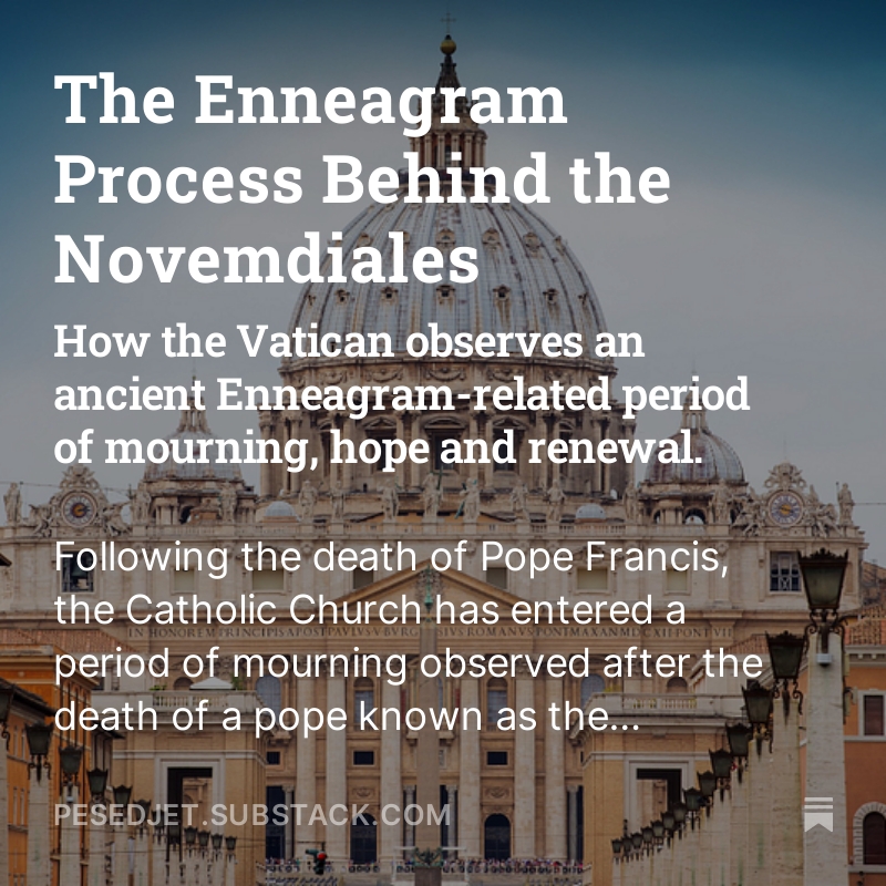 The #CatholicChurch is observing an ancient #Enneagram-related ritual following the death of Pope Francis.

Today is Day 7 / Point 7 when the Eastern Churches pray for the Cardinal electors who will choose the next Pope.
#conclave   

Read more:
open.substack.com/pub/pesedjet/p…
