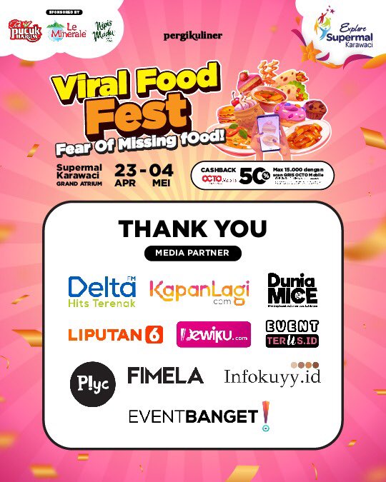 Terima kasih untuk semua media partner yang telah menjadi bagian dari keseruan 𝐏𝐞𝐫𝐠𝐢𝐊𝐮𝐥𝐢𝐧𝐞𝐫 𝐕𝐢𝐫𝐚𝐥 𝐅𝐨𝐨𝐝 𝐅𝐞𝐬𝐭 🤩

Berkat dukungan kalian, acara ini bisa berjalan lancar dan makin seru dari hari ke hari.

#PergiKuliner #ViralFoodFest #SupermalKarawaci
