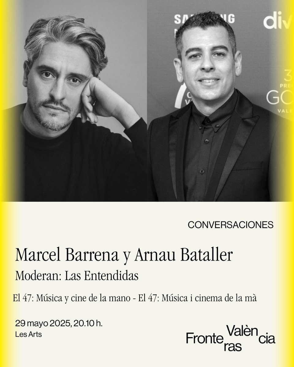 Festival Fronteras (@fronterasfest) on Twitter photo 🟨 CONVERSACIÓN
🎞️ Director Marcel Barrena y compositor, <a href="/ArnauBataller/">Arnau Bataller</a>, reflexionan sobre su trabajo en El 47, 5 #PremiosGoya, sobre contar historias, despertar emociones y construir memoria.
🗨️ Modera <a href="/Las_Entendidas/">LAS ENTENDIDAS</a>
📆 29 Mayo / 20.10h <a href="/lesarts/">Les Schachter</a>
ℹ️ festivalfronteras.com 🟨 CONVERSACIÓN
🎞️ Director Marcel Barrena y compositor, <a href="/ArnauBataller/">Arnau Bataller</a>, reflexionan sobre su trabajo en El 47, 5 #PremiosGoya, sobre contar historias, despertar emociones y construir memoria.
🗨️ Modera <a href="/Las_Entendidas/">LAS ENTENDIDAS</a>
📆 29 Mayo / 20.10h <a href="/lesarts/">Les Schachter</a>
ℹ️ festivalfronteras.com