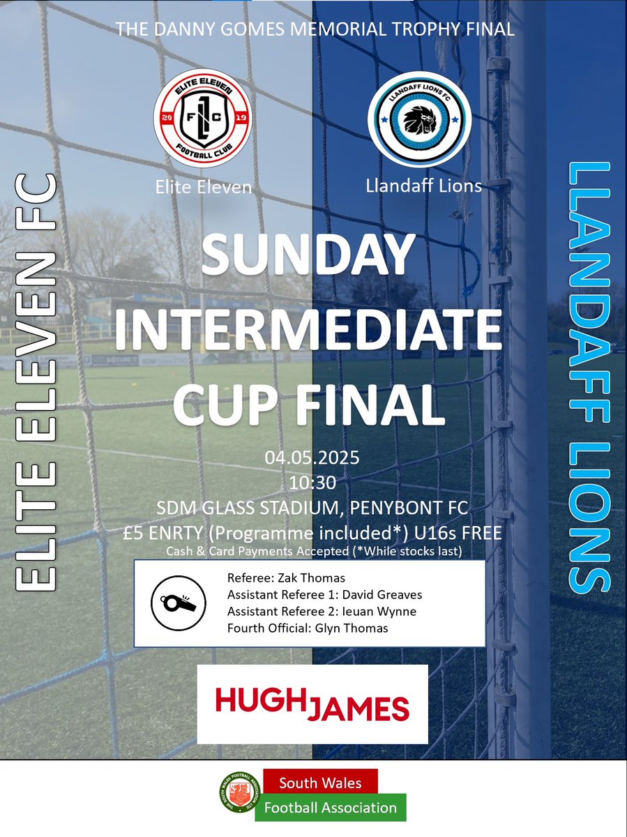South Wales FA (@southwalesfa) on Twitter photo Excitement is building for The <a href="/HughJamesLegal/">Hugh James</a> Cup Finals Weekend
Sunday kicks off with <a href="/Elite11FC/">Elite Eleven FC</a> taking on Llandaff Lions for the Sunday Intermediate Cup
Match Officials
Ref: Zak Thomas
AR1: David Greaves
AR2: Ieuan Wynne
4th: Glyn Thomas
Good luck to all involved! Excitement is building for The <a href="/HughJamesLegal/">Hugh James</a> Cup Finals Weekend
Sunday kicks off with <a href="/Elite11FC/">Elite Eleven FC</a> taking on Llandaff Lions for the Sunday Intermediate Cup
Match Officials
Ref: Zak Thomas
AR1: David Greaves
AR2: Ieuan Wynne
4th: Glyn Thomas
Good luck to all involved!