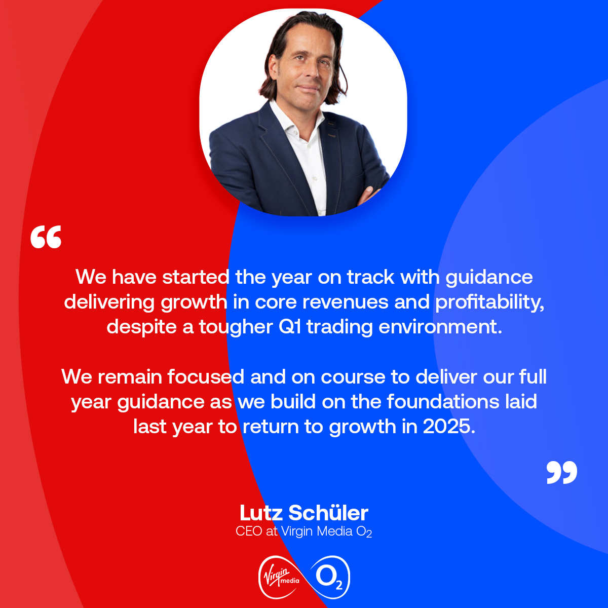 Our CEO, Lutz Schüler shares his view on our first quarter 2025 #VirginMediaO2Results today. 

Head to Investor section for more details ➡️ vmo2.co/Q1Results2025