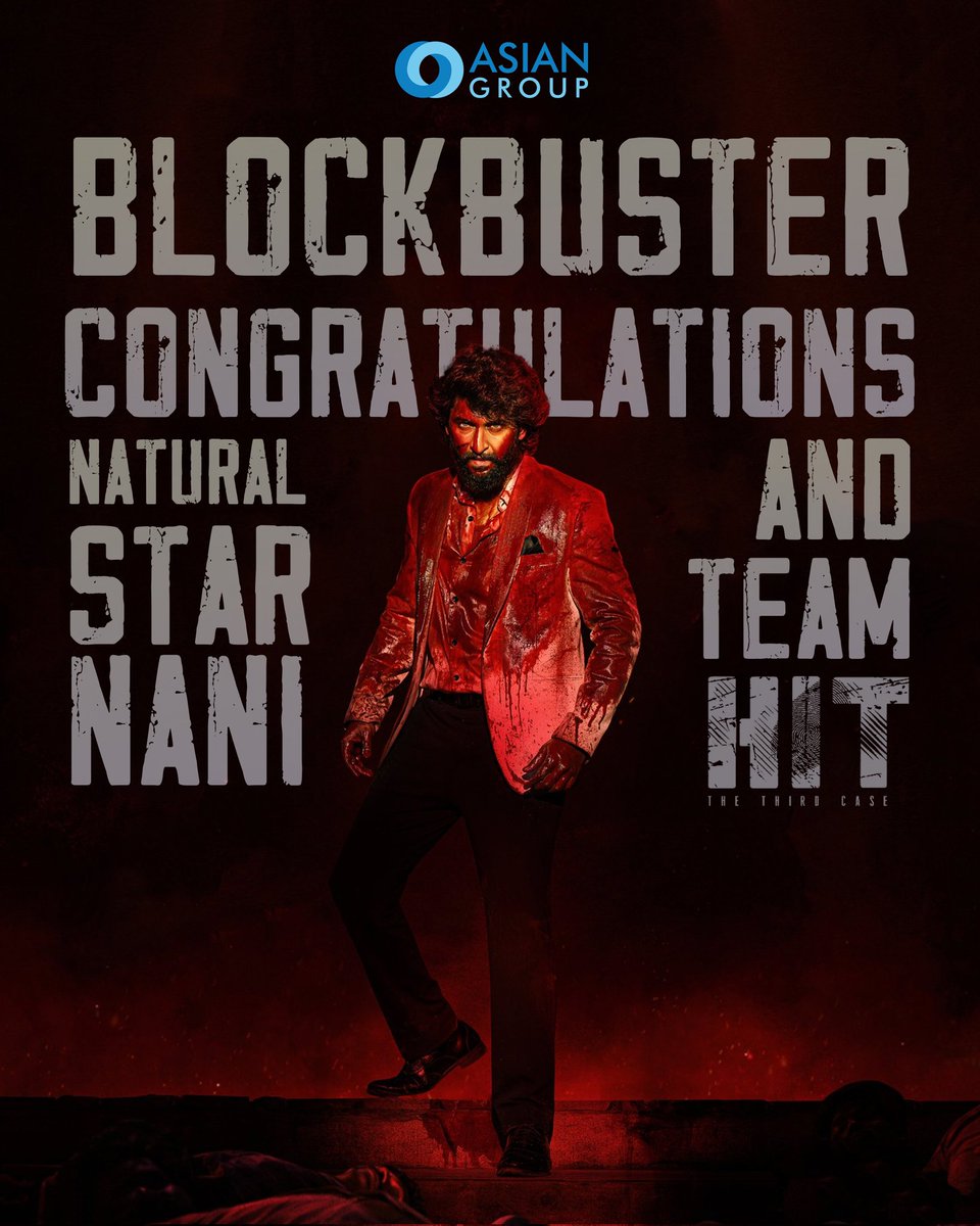 AsianCinemas_'s tweet photo. The name says it all β HIT! π₯π Congratulations to Natural Star @NameisNani garu & team #HIT3 for this adrenaline-pumping blockbuster. π£
#HIT3TheThirdCase #Nani #Hit3Success https://t.co/uA5WY1Il1l