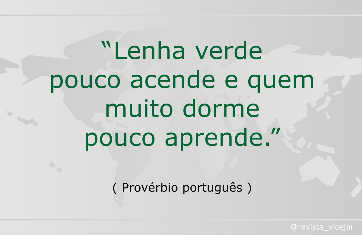 RVicejar's tweet photo. DITADOS E PROVÉRBIOS:
.
"Lenha verde pouco acende e quem muito dorme pouco aprende."
( Provérbio português )
.
Leia nossas publicações:
https://t.co/RhWput7Fj5
.
#revistavicejar - #ditadoseproverbios - #ditados - #proverbios - #proverbioportugues - #lenha - #acender - #aprender https://t.co/tIIugG6UU2