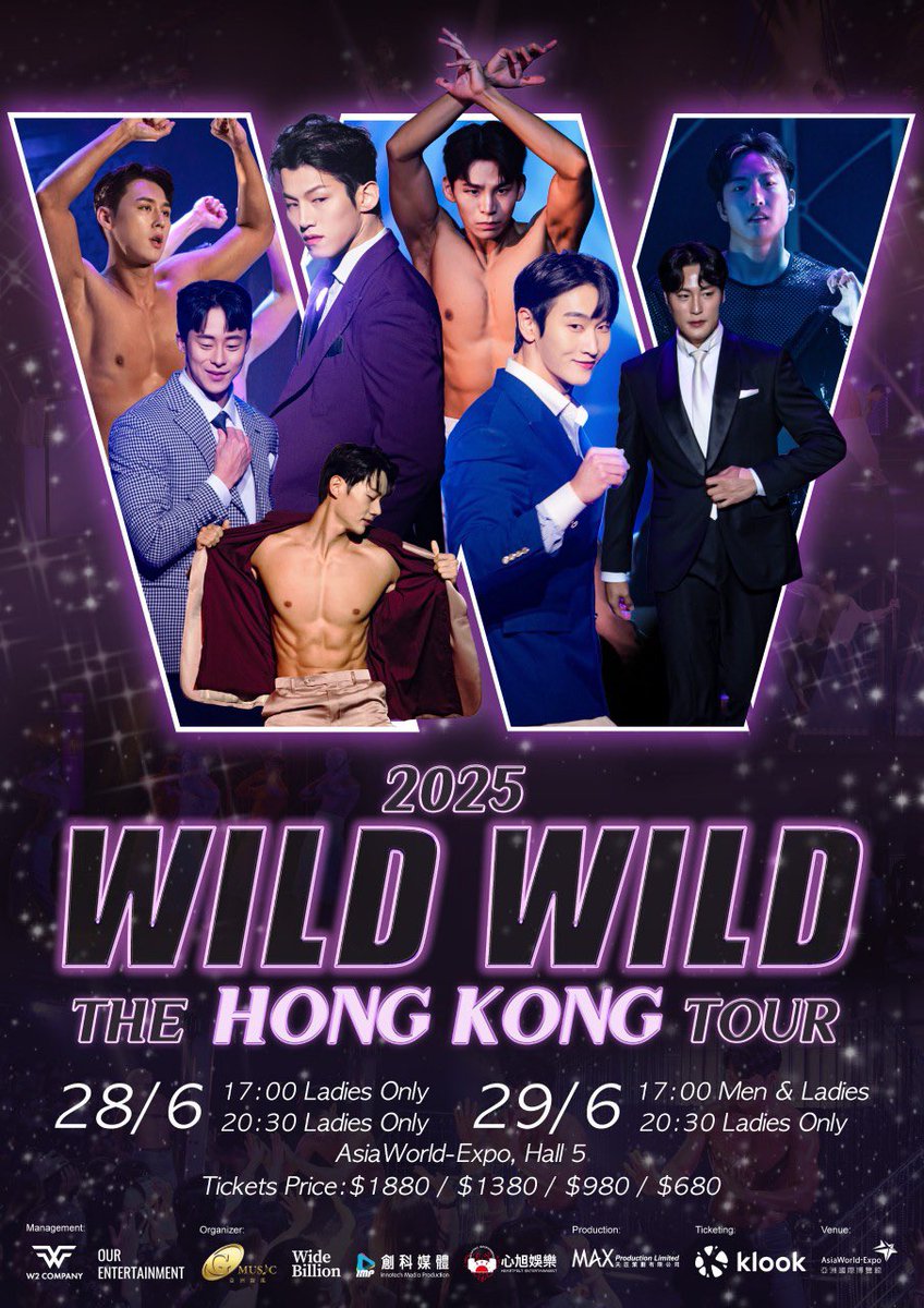 ourentkr's tweet photo. 「2025 WILD WILD THE HONG KONG TOUR」
공연 날짜 및 시간 (총 4회 공연):
6월 28일 - 오후 5시(여성 전용) 및 오후 8시 30분(여성 전용)
6월 29일 - 오후 5시(남성 및 여성 관객) 및 오후 8시 30분(여성 전용)
장소: AsiaWorld-Expo, Hall 5

#와일드와일드 #wildwild #韩国猛男秀 #ourent https://t.co/klb0ZarYBz