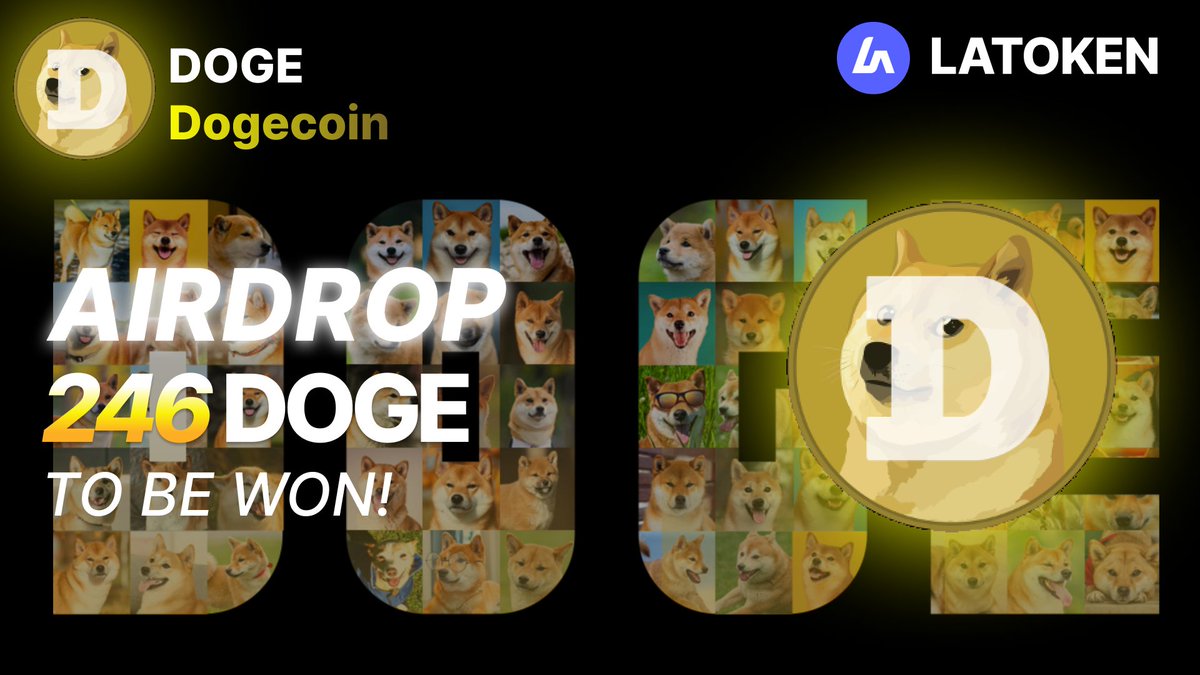 🏆 246 DogeCoin (DOGE) AIRDROP on #LATOKEN #DOGE

🔥 11 Winners get $3 in DOGE, selected randomly.
✅ Complete 5 simple tasks to qualify.
📲 Tag 5 friends &amp; Retweet.
⏰ May 2st – May 4d, 2025.

JOIN AIRDROP 👉 go.latoken.com/ntyx/99d0