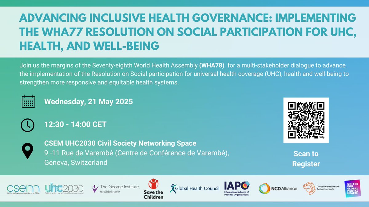Join us at #WHA78 for a multi-stakeholder dialogue to advance the implementation of the Resolution on #SocialParticipation for #UHC, health and well-being to strengthen more responsive and equitable health systems 🌎

🗓️ May 21st in Geneva (in-person)
🔗 forms.gle/otGgSkTYSbr5uC…