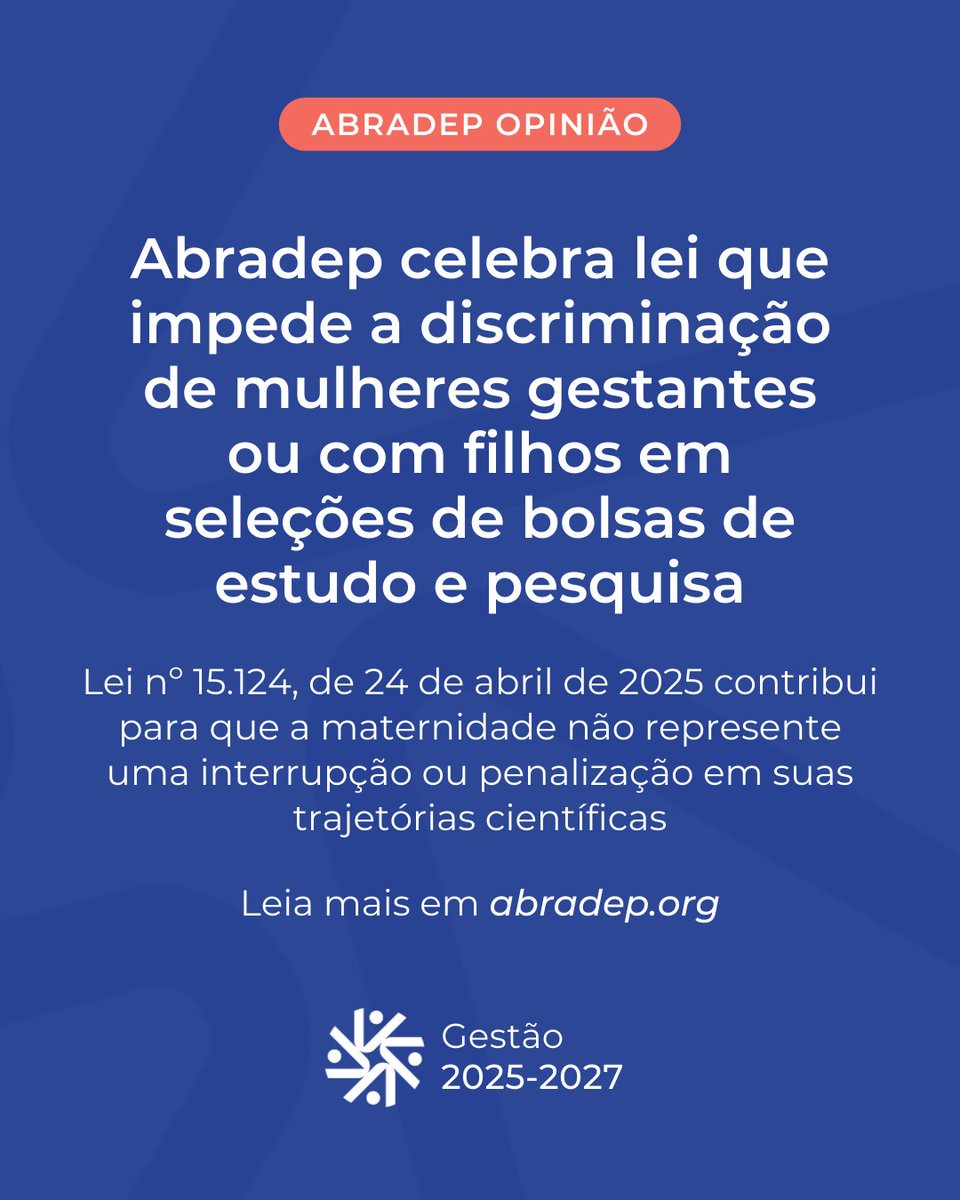 A ABRADEP celebra a Lei nº 15.124/2025, que proíbe discriminação contra gestantes, puérperas e adotantes em bolsas de estudo e pesquisa. Um marco pela equidade de gênero no meio acadêmico e científico. Leia: abradep.org/midias/abradep…
#QuemFAZABRADEP