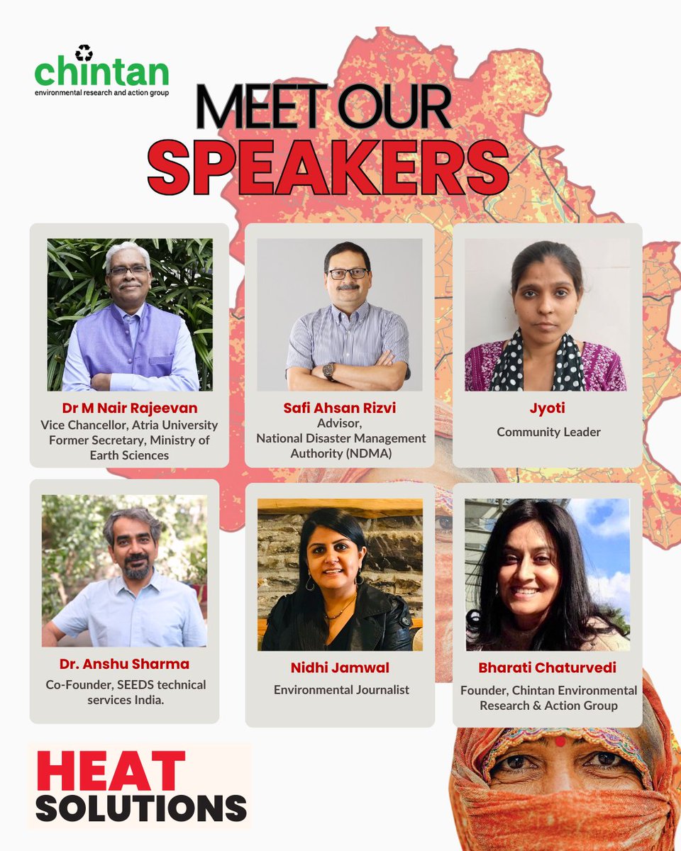 ChintanIndia's tweet photo. From climate science to disaster resilience, our panel brings diverse expertise to unpack the growing challenge of urban heat.
📘 Heat Solutions launches on May 6th.
Be a part of #HeatSolutions for urban informal sectors.
#HeatSolutions #ChintanReport
@rajeevan61 I @SeedsIndia I @atriauniversity I @ndmaindia
@JamwalNidhi I @Bharati09