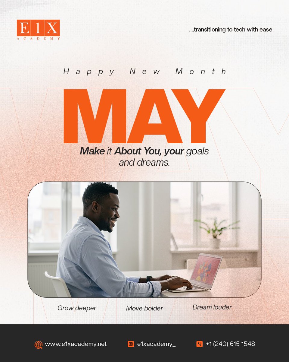 E1XAcademy's tweet image. Welcome to a brand new month of growth, grit, and greatness!
At E1X Academy, we’re committed to helping you evolve, learn, and lead in your tech journey.
.Let’s make May the month we move one step closer to mastery.
#HappyNewMonth #E1XAcademy #LearnWithE1X #TechGoals