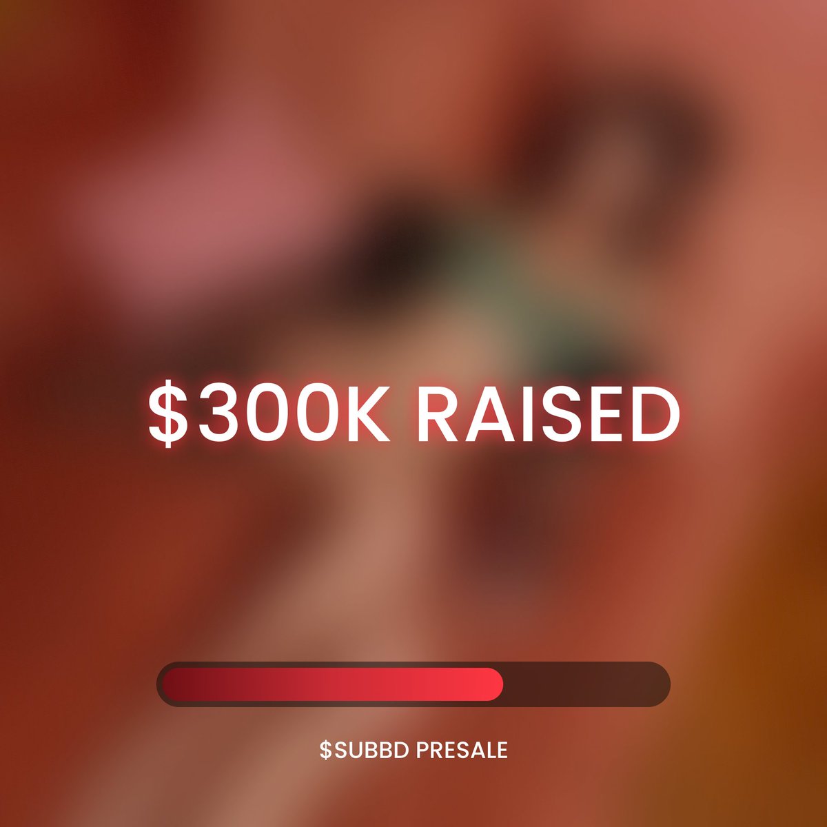 $SUBBD Presale Hits $300k! ♥️

Creator economy 2.0 is loading...  📷

subbdtoken.com