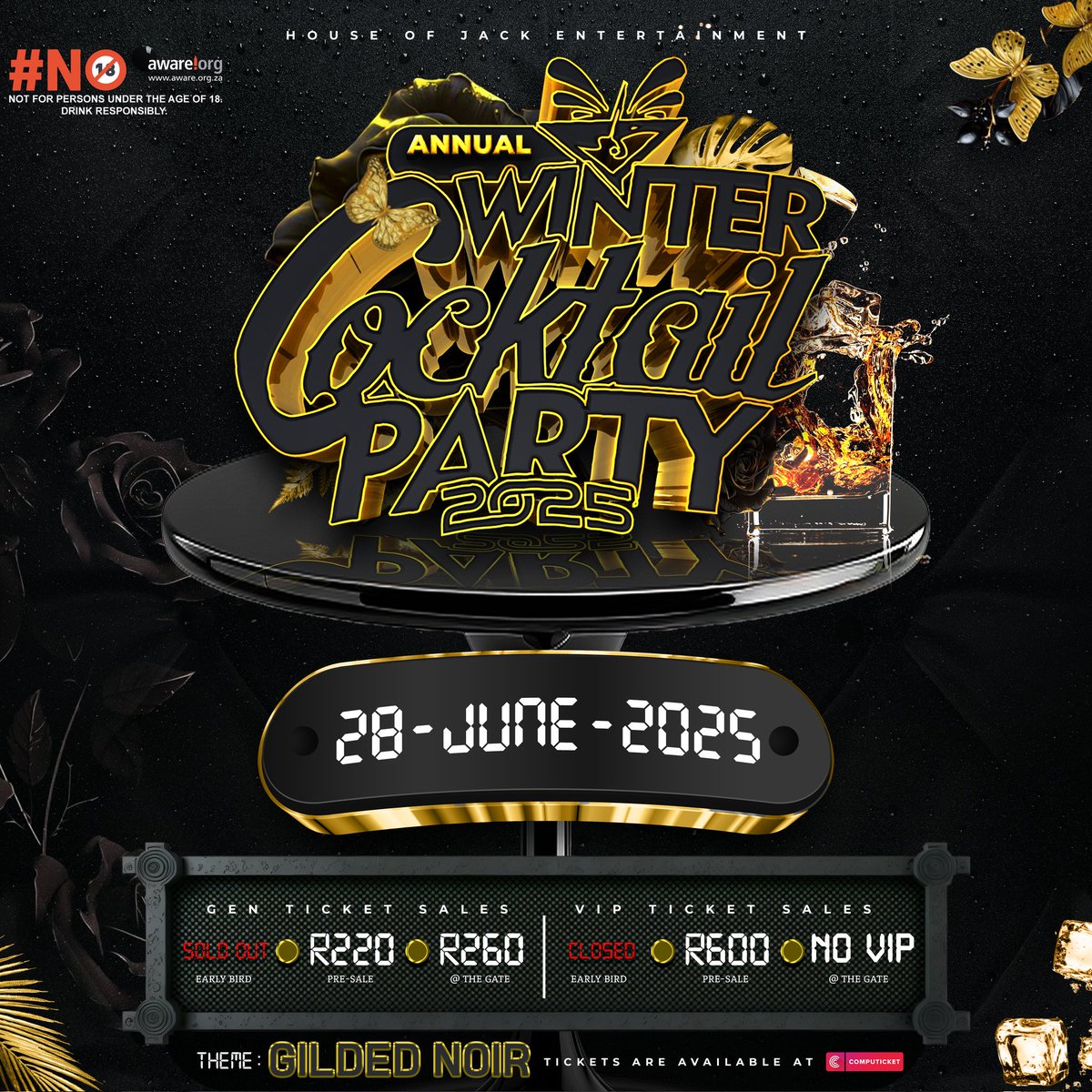 Happy Friday

9th Annual Winter Cocktail Party 2025 Presale tickets are now available for purchase at your nearest Computicket  retail outlets nationwide. Let's go get them