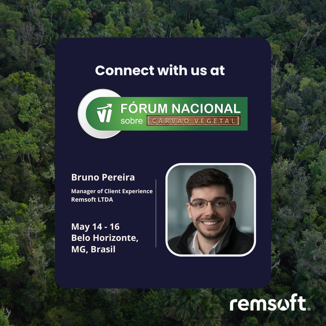 Remsoft is proud to sponsor and attend Brazil’s premier event on charcoal production and its role in advancing sustainable practices, innovation, and responsible supply chain development across the sector.

Attending? Let us know, let's connect!
bit.ly/3YZAOOl