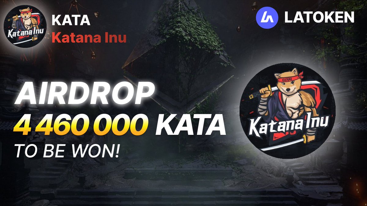 🏆 4 460 000 Katana Inu (KATA) AIRDROP on #LATOKEN #KATA

💰 Guaranteed rewards for new traders! 
✅ Complete 4 simple tasks to qualify.
📲 Tag 5 friends &amp; Retweet.
⏰ May 2st – May 4d, 2025.

JOIN AIRDROP 👉 go.latoken.com/o26a/2265