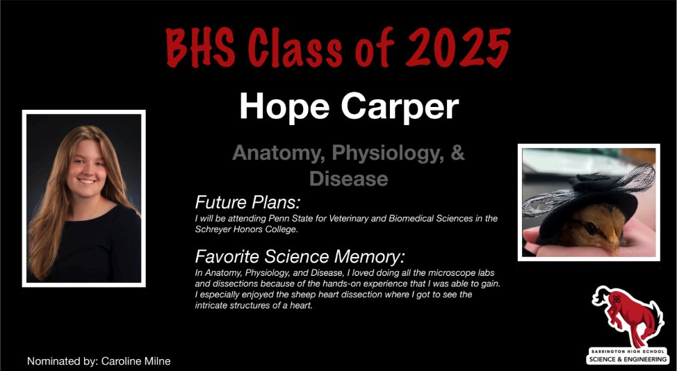Today we recognize Hope Carper for the Outstanding Senior award for Intro. to Anatomy, Physiology, &amp; Disease! <a href="/BarringtonHS220/">Barrington High School</a>, Mrs. Milne, and all the #bhsscieng T's are so proud of you!