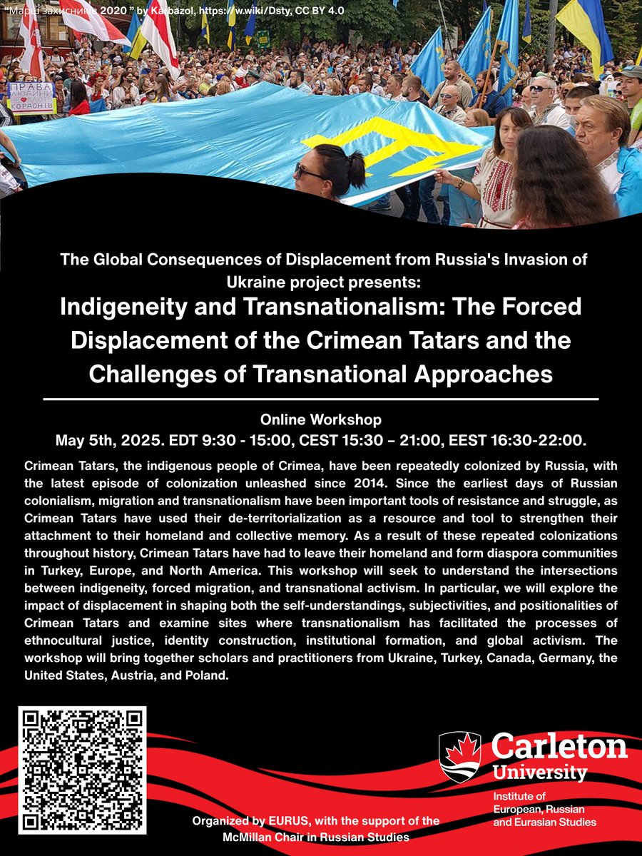 Join us on May 5th between 9:30AM-3PM EDT for the Online Workshop “Indigeneity and Transnationalism: The Forced Displacement of the Crimean Tatars and the Challenges of Transnational Approaches.” Find more information and the registration link here: carleton.ca/eurus/cu-event…