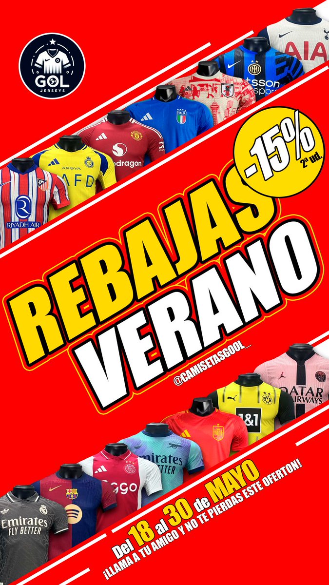 CamisetasGool's tweet photo. 🚨REBAJAS NUEVA TEMPORADA VERANO😎

15% DE DESCUENTO EN TODAS LAS CAMISETAS✅

MÁS ENVIO GRATUITO A CASA🚚🏡

Escríbenos al MD para conseguir tu camiseta📩 https://t.co/0QluMyQyX6