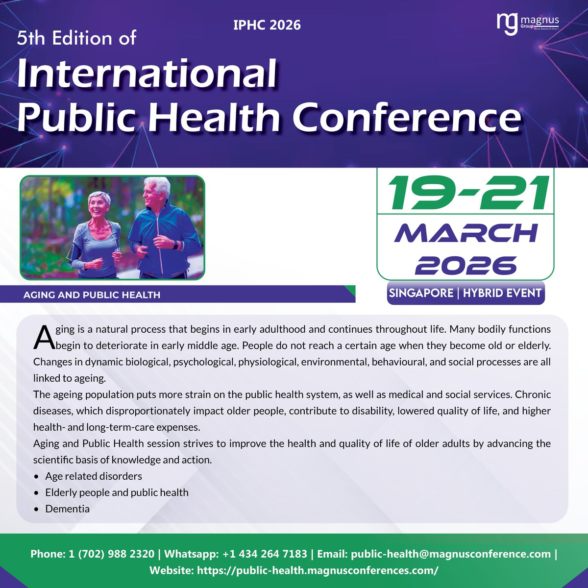 International Public Health Conference (@iphc_conference) on Twitter photo We're excited to introduce the #AgingandPublicHealth session at the <a href="/IPHC_Conference/">International Public Health Conference</a> hosted by <a href="/magnus_group/">Magnus Group</a>! Don’t miss this opportunity to present your work on a global stage, submit your abstract today.
Details: public-health.magnusconferences.com
#IPHC2026 #PublicHealthConferences2026 We're excited to introduce the #AgingandPublicHealth session at the <a href="/IPHC_Conference/">International Public Health Conference</a> hosted by <a href="/magnus_group/">Magnus Group</a>! Don’t miss this opportunity to present your work on a global stage, submit your abstract today.
Details: public-health.magnusconferences.com
#IPHC2026 #PublicHealthConferences2026