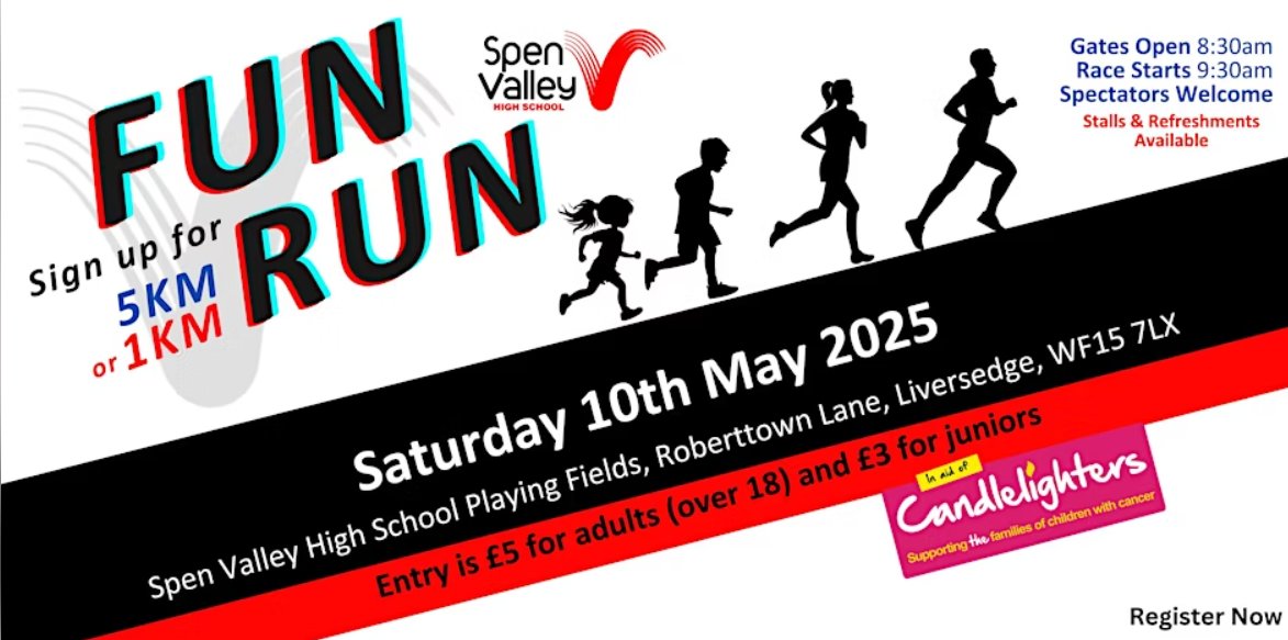🏃‍♀️Spen Valley Fun Run! 

✍️Sign up for 1km or 5km 
📌Spen Valley High School, WF15 7LX
📅Sat 10 May, 8:30-12:00pm

Raise money for Candlelighters, a charity bringing light and hope to families facing childhood cancer across Yorkshire.

Tickets: eventbrite.co.uk/e/spen-valley-…