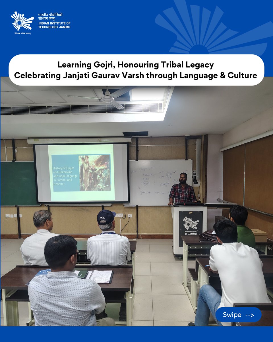 IITJammu's tweet photo. #IITJammu #JanjatiGauravVarsh #BirsaMunda150 #TribalLanguages #SpokenGojri #EkBharatShreshthaBharat #CulturalLearning #LanguagePreservation #NEP2020 #Abhivyakt #GojriLanguage https://t.co/hWn28FLI3i