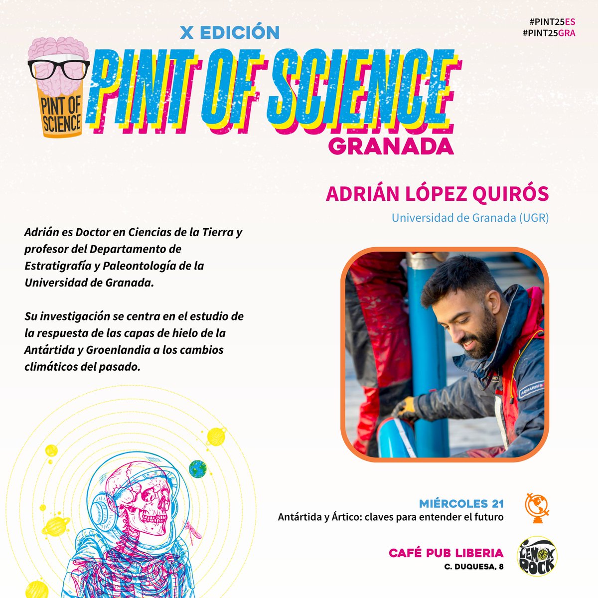 Ciencia en Bares Granada (@cienciabaresgra) on Twitter photo 🗣️ Miércoles 21/05
‘Antártida y Ártico: claves para entender el futuro’ - Adrián López Quirós (<a href="/alquiros_earth/">Adrián López-Quirós</a> <a href="/CanalUGR/">Universidad Granada</a>)
👉pintofscience.es/event/GRA-pub-…
#Pint25GRA #Pint25ES <a href="/pintofscienceES/">Pint of Science ES</a> 🗣️ Miércoles 21/05
‘Antártida y Ártico: claves para entender el futuro’ - Adrián López Quirós (<a href="/alquiros_earth/">Adrián López-Quirós</a> <a href="/CanalUGR/">Universidad Granada</a>)
👉pintofscience.es/event/GRA-pub-…
#Pint25GRA #Pint25ES <a href="/pintofscienceES/">Pint of Science ES</a>