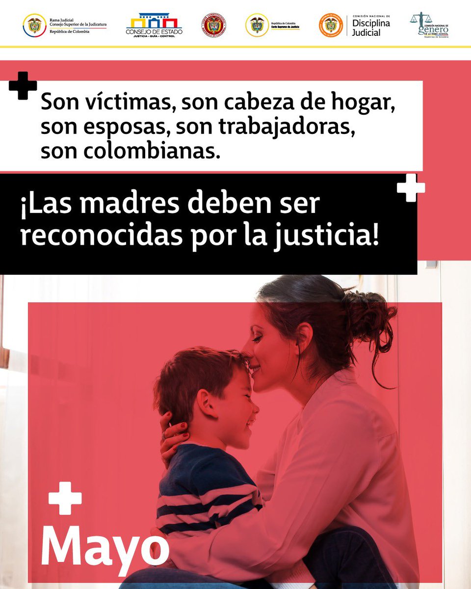 #Mayo | Comienza el mes de las madres y la Comisión de Género de la #RamaJudicial reconoce su rol como pilar de la sociedad. ¡Justicia es proteger y reivindicar sus derechos desde la aplicación de la ley!