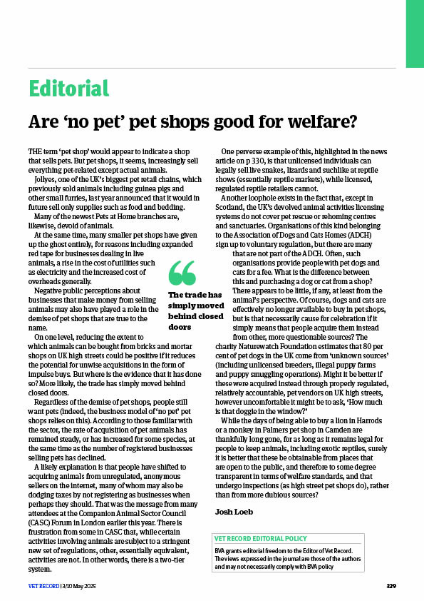 Vet Record (@vet_record) on Twitter photo 'Pet shops, it seems, increasingly sell everything pet-related except actual animals', writes Josh Loeb in his latest editorial. 
Read more of the May issue of In Practice at: ow.ly/ttQ950VLWWZ 'Pet shops, it seems, increasingly sell everything pet-related except actual animals', writes Josh Loeb in his latest editorial. 
Read more of the May issue of In Practice at: ow.ly/ttQ950VLWWZ