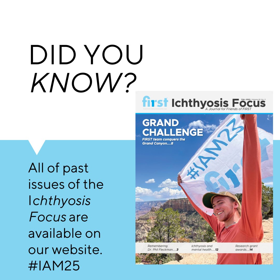 Educate your community, workplace or school with electronic versions of FIRST's Ichthyosis Focus firstskinfoundation.org/ichthyosis-foc…
#IAM25 #raredisease #skindisorder #ichthyosis