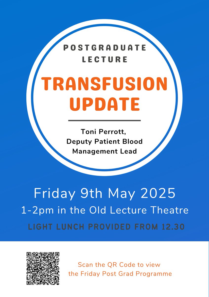 The Friday Post Grad, 9th May, will be delivered by Toni Perrott, Deputy Patient Blood Management Lead on the topic:
Transfusion Update
Lunch will be available from 12.30