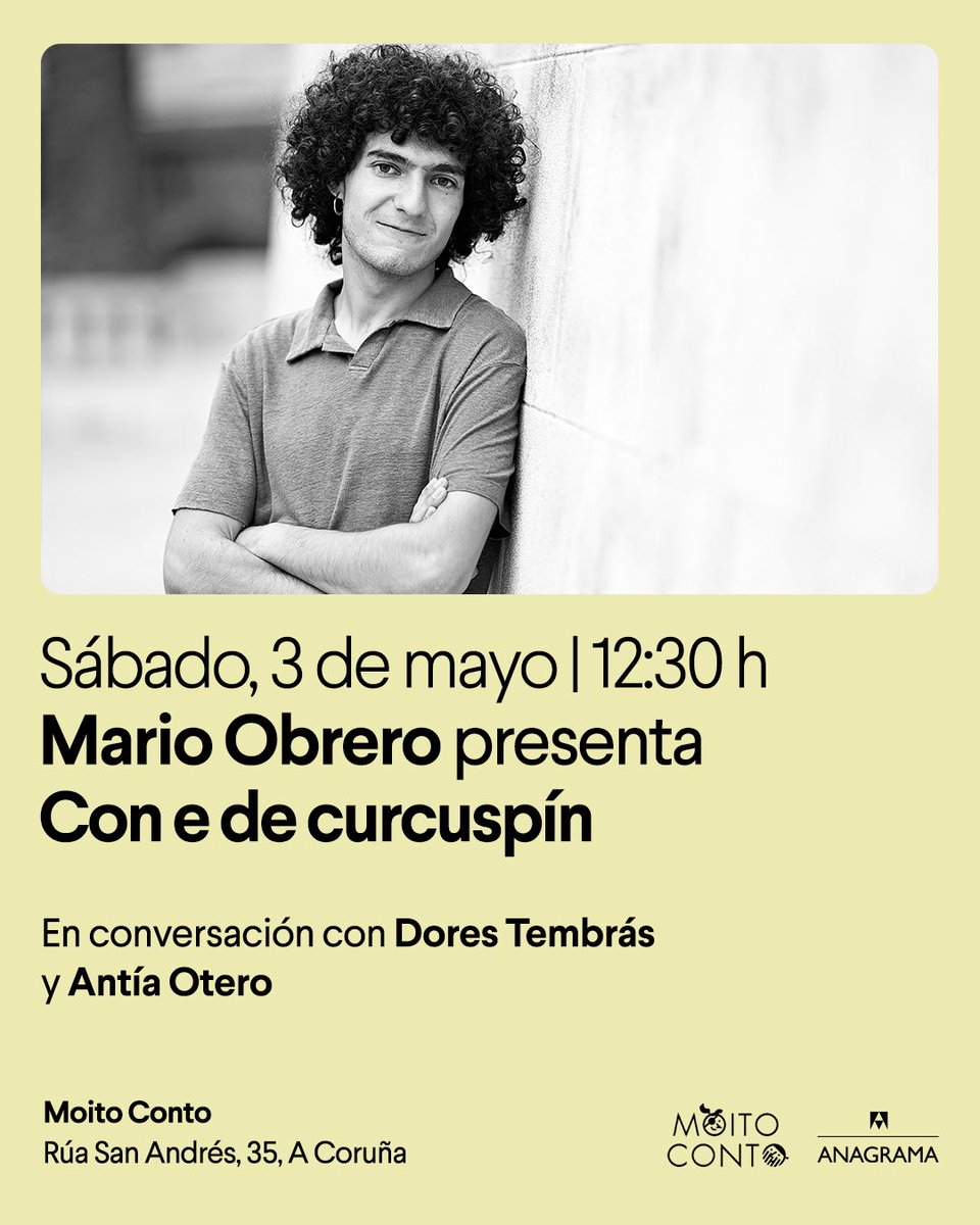 Sábado 3, ás 12,30H:
Mario Obrero presenta Con e de curcuspín, un canto de amor á diversidade das Linguas.
Será un pracer recibilo en conversación con Antía Otero e Dores Tembrás.
O libro está publicado en Anagrama. 
Será un gusto vervos por aquí!