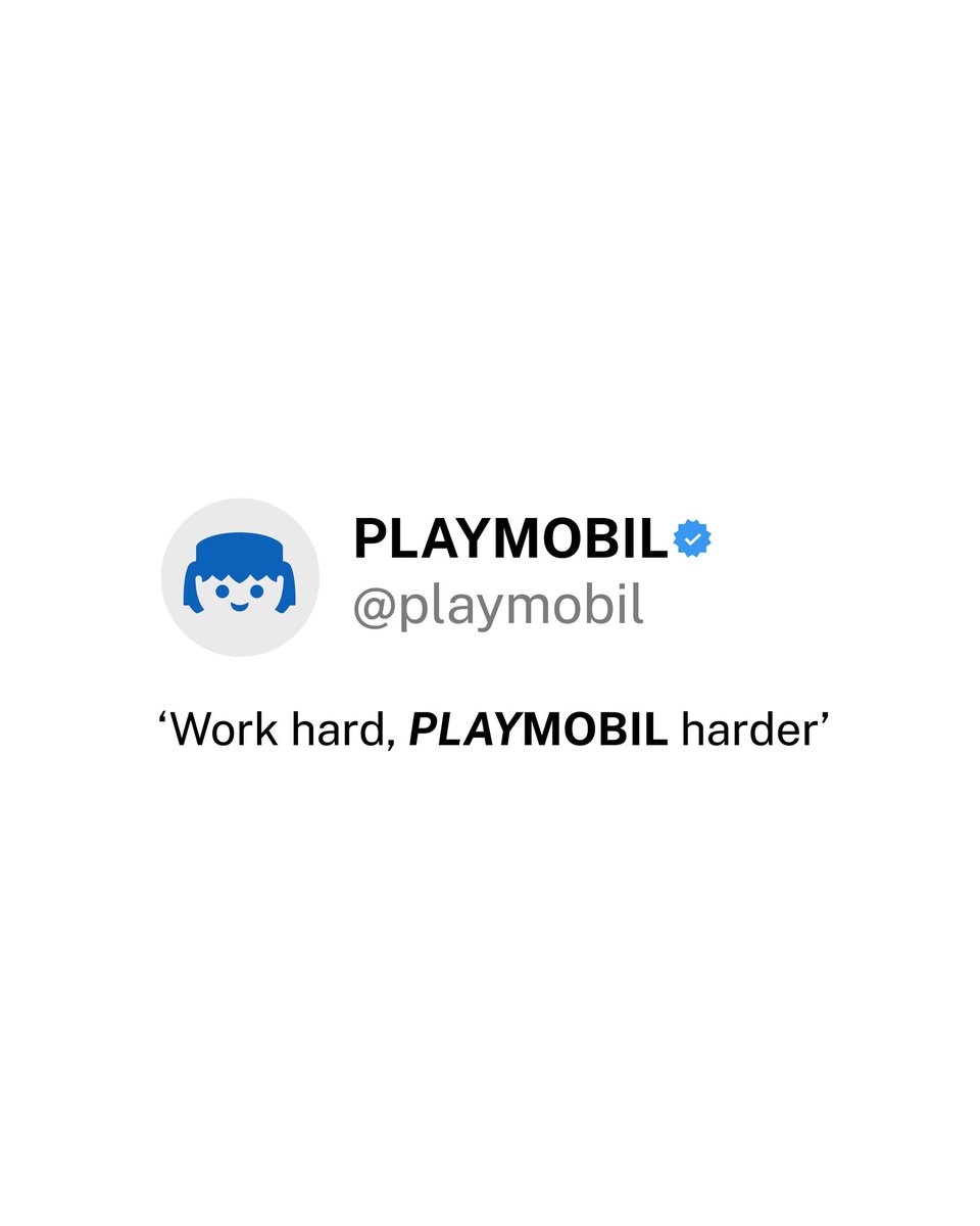 Work hard, PLAYmobil harder. 🕺