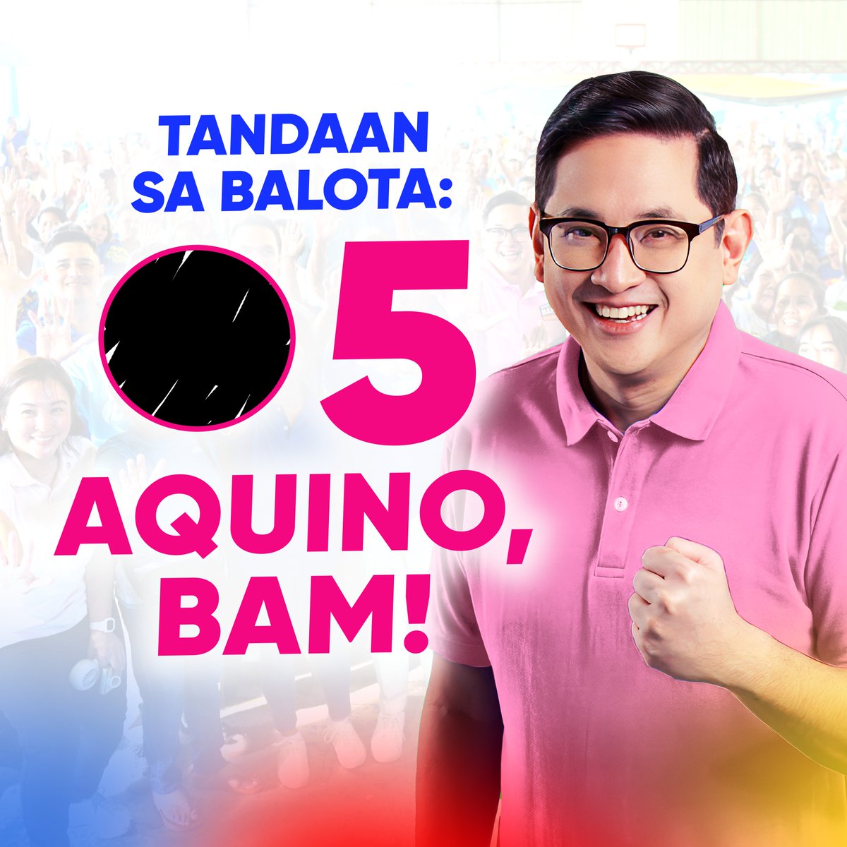 bamaquino's tweet image. Sa huling linggo ng ating kampanya, TANDAAN SA BALOTA, #5 AQUINO, BAM!

Ipanalo natin ang bawat Pilipino — mas malawak na Libreng Kolehiyo at Siguradong Trabaho! 

#5AquinoBam 
#BamAquinoSaSenado 🇵🇭