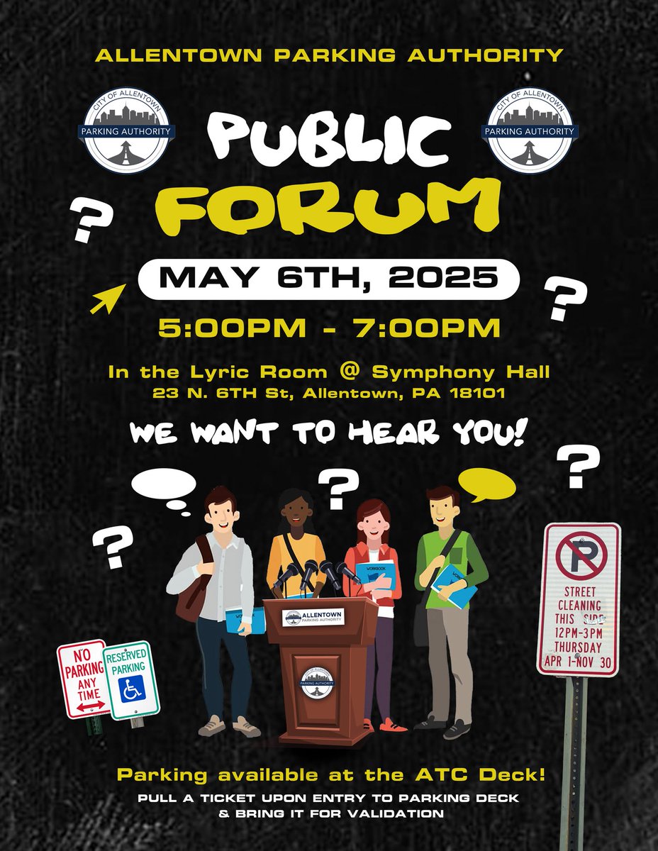 Have Parking concerns, issues, complaints?  We want to hear them.  You're invited to our Public Forum May 6th from 5pm - 7pm at the Lyric Room on 6th Street.  We hope to see your there.